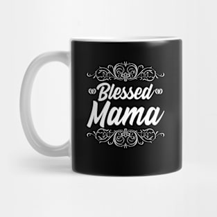 Blessed Mama Mug